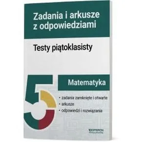 Jak skutecznie nauczyć dziecko matematyki w klasie 5?