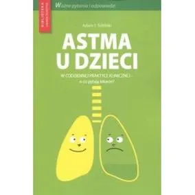 Diagnostyka astmy u dzieci