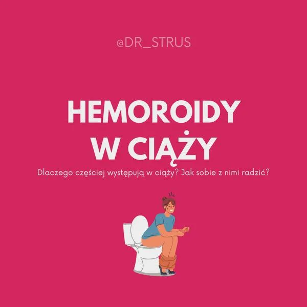 Leczenie hemoroidów w ciąży