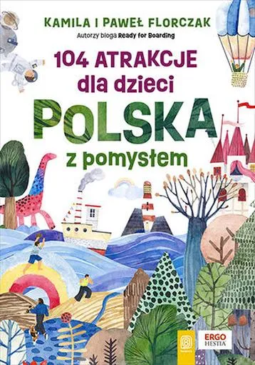 Rodzinne wyjazdy w Polsce