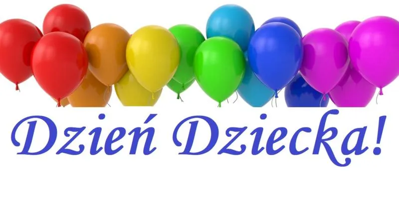 Wyjątkowe świętowanie Dnia Dziecka